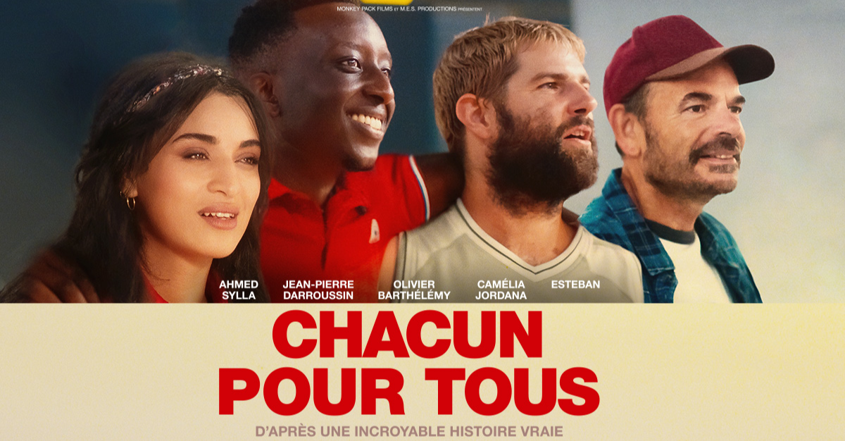 "Chacun pour tous" de Vianney Lebasque - Places de cinéma à gagner